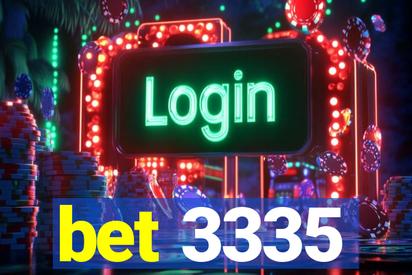 bet 3335